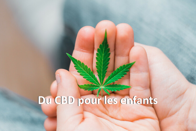 Du CBD pour les enfants